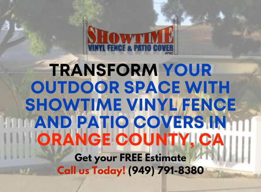 Vinyl Fence and Patio Cover Solution in Orange County